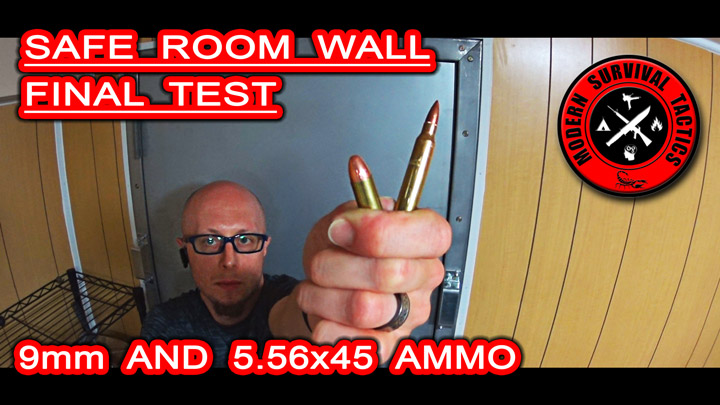 Safe room wall final test / 9mm & 5.56 AMMO
