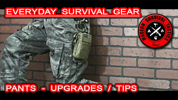 Every Day Survival Gear - Pants / UPGRADES AND TIPS
